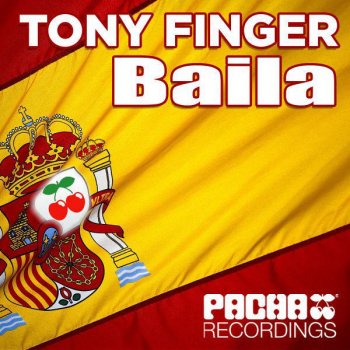 Tony Finger Baila (Club Spanish Mix)