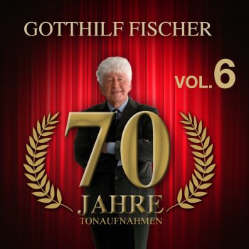 Gotthilf Fischer S'ist Feierab'nd