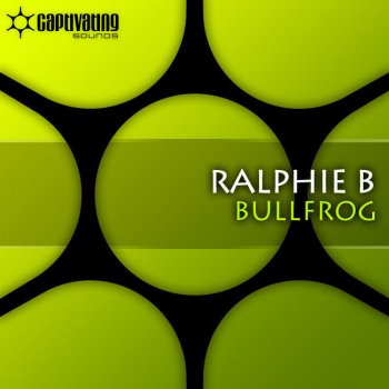 Ralphie B Bullfrog (Original Mix)