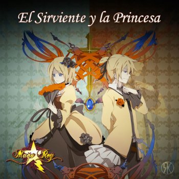 Mago Rey El Sirviente y la Princesa