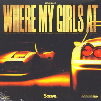 MOONLGHT Where My Girls At