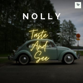 Nolly Taste & See