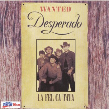 Desperado Hey, ho!