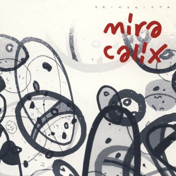 Mira Calix Simple (Almost Mix)