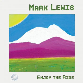 Mark Lewis It's Getting Late