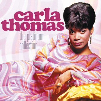 Carla Thomas Pick Up The Pieces