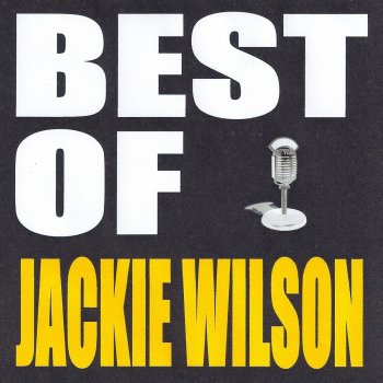 Jackie Wilson I'll Be Satisfied