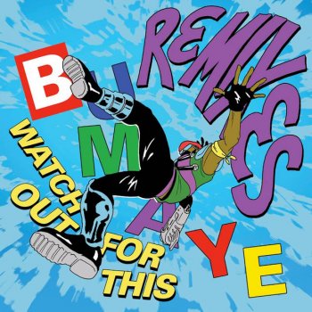 Major Lazer feat. Daddy Yankee Watch Out For This (Bumaye) - Daddy Yankee Remix