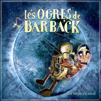 Les Ogres de Barback Il ne restera rien