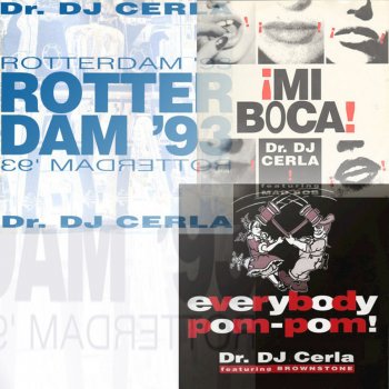 Dr. Dj Cerla Rotterdam '93