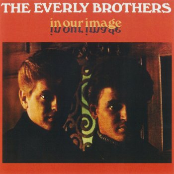 The Everly Brothers [Why Am I] Chained To A Memory