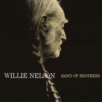 Willie Nelson Used to Her