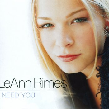 LeAnn Rimes I Need You (Dave Aude Radio Edit)
