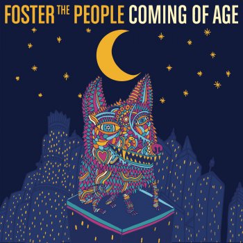 Foster the People Coming of Age