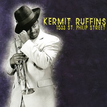 Kermit Ruffins Drop Me Off In New Orleans