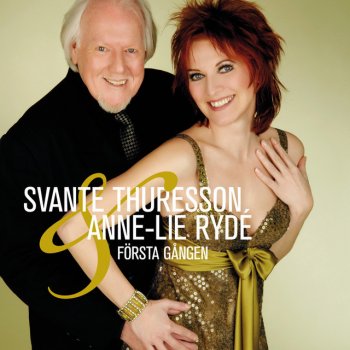 Svante Thuresson feat. Anne-Lie Rydé Första gången - Karaoke