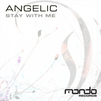 Angelic Stay With Me (Sunny Lax Remix)