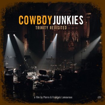 Cowboy Junkies Dreaming My Dreams