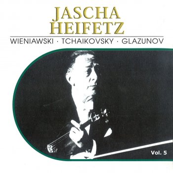 Henryk Wieniawski, Jascha Heifetz, London Symphony Orchestra & Sir John Barbirolli Violin Concerto No. 2 in D Minor, Op. 22: III. Allegro con fuoco - Cadenza - Allegro moderato (a la Zingara) - Molto moderato