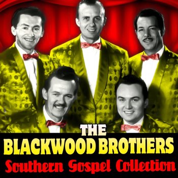 The Blackwood Brothers How About Your Heart