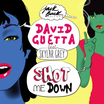 David Guetta feat. Skylar Grey Shot Me Down