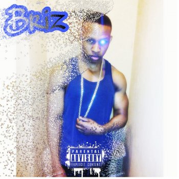 Briz Don't Know