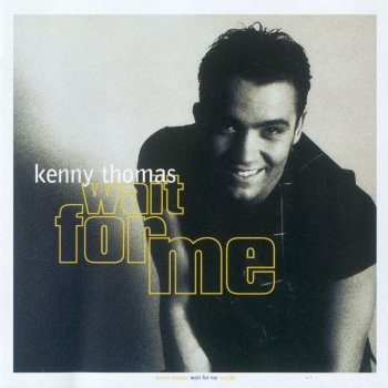 Kenny Thomas Hold You Close