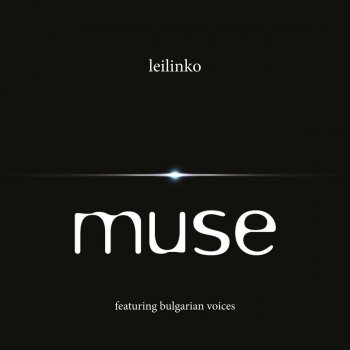 Muse feat. Bulgarian Voices Leilinko - Radio Version