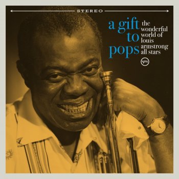 The Wonderful World of Louis Armstrong All Stars When It's Sleepy Time Down South