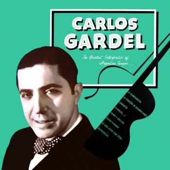 Carlos Gardel Mano a Mano