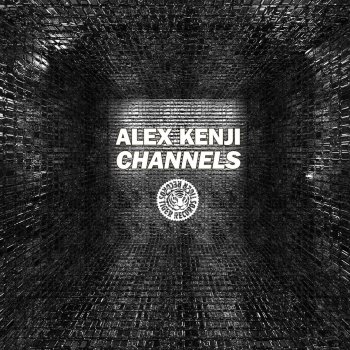 Alex Kenji Channels - Original Mix