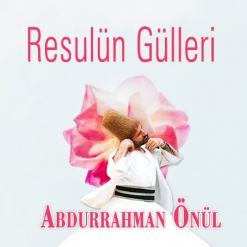 Abdurrahman Önül Kulluğum Yalnız Allaha