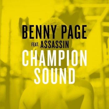 Benny Page feat. Assassin Champion Sound