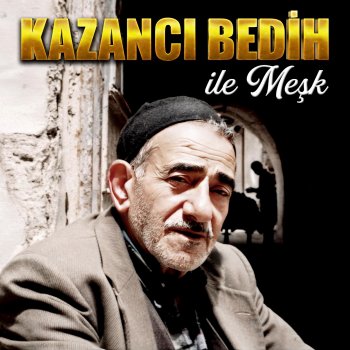 Kazancı Bedih Perişan