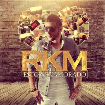 R.K.M. Estoy Enamorado