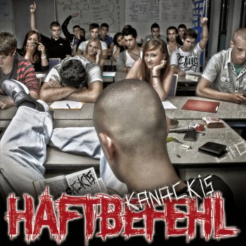 Haftbefehl Kanackis