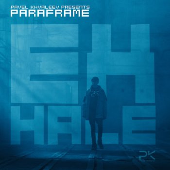 Pavel Khvaleev feat. PARAFRAME & Macarena Have Mercy