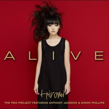 Hiromi feat. Anthony Jackson & Simon Phillips Spirit