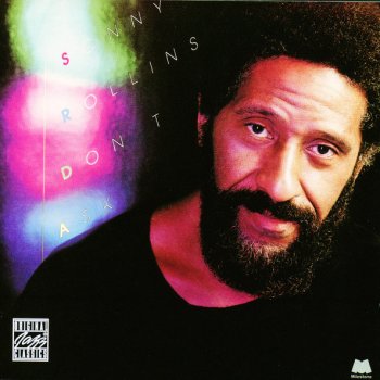 Sonny Rollins Don't Ask