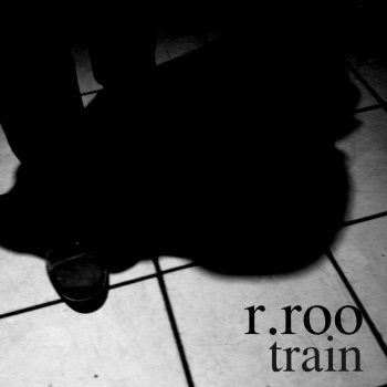 r.roo Die So Slowly (A.I.A. Remix)