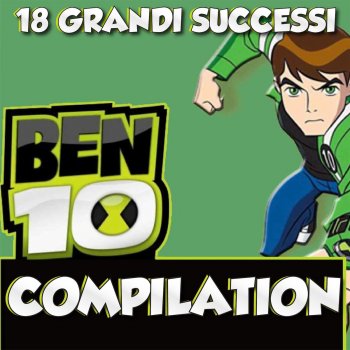 Cartoon Band - Ben-10 Compilation (16 Grandi Successi)