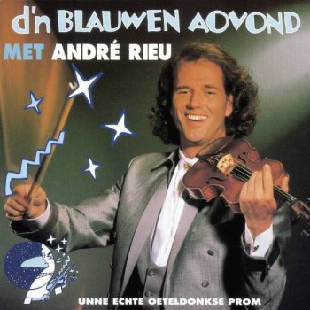 André Rieu Oeteldonks Gekwek (5:47)