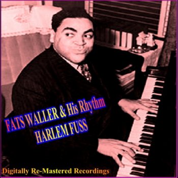 Fats Waller Looking Good But Feeling Bad