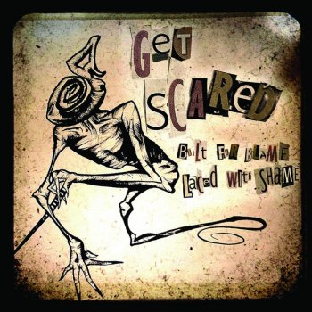 Get Scared Keep Myself Alive