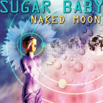 Sugar Baby Naked Moon (Radio Mix) - Radio Mix