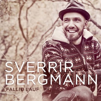 Sverrir Bergmann Stúlkan sem hvarf inn í vorið