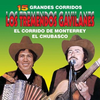 Los Tremendos Gavilanes Que Me Entierren Con la Banda