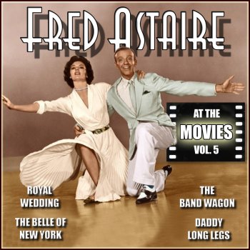 Fred Astaire Something's Gotta Give (From "Daddy Long Legs")