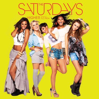 The Saturdays Higher (7th Heaven Club Remix)