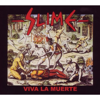 Slime Viva la muerte